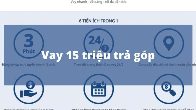 Vay 15 triệu trả góp