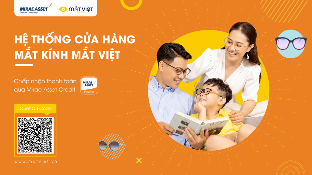 Chuỗi mắt kính Mắt Việt trở thành điểm chấp nhận thanh toán với Mirae Asset Credit