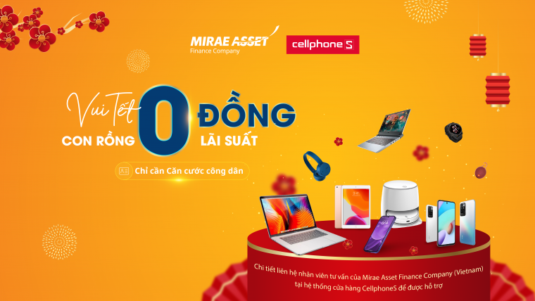 VUI TẾT CON RỒNG, ƯU ĐÃI LÃI SUẤT 0 ĐỒNG